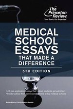 Medical School Essays That Made a Difference, 5th Edition (Graduate  - VERY GOOD Essay - Review price