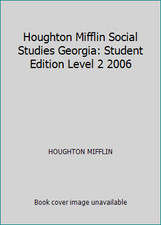 Houghton Mifflin Social Studies Georgia: Student Edition Level 2 2006 Social Studies price