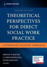 Theoretical Perspectives for Direct Social Work Practice: A Gen....9780826165558 Social Studies price