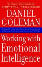 Working with Emotional Intelligence - Paperback By Daniel Goleman - VERY GOOD Intelligence Development Books price