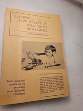RARE FIND! "How to Develop Your Child's Intelligence Intelligence Development Books price