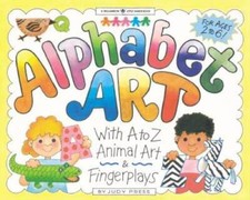 Alphabet Art: With A-Z Animal Art & Fingerplays (Williamson Little H - VERY GOOD Preschool Educational & Teaching Books price