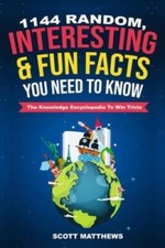 1144 Random, Interesting  Fun Facts You Need To Know -  The Knowled - VERY GOOD Reference Books price