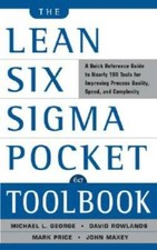 The Lean Six Sigma Pocket Toolbook: A Quick Reference Guide to 100 T - VERY GOOD Reference Books price
