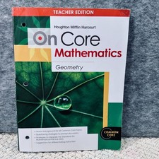 On Core Mathematics Geometry Teacher Edition By Houghton Mifflin Harcourt Geometry price