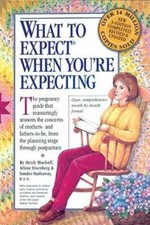 What to Expect When You're Expecting - Paperback By Heidi Murkoff - VERY GOOD Pregnancy Books price