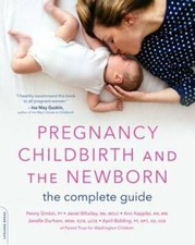 Pregnancy, Childbirth, and the Newborn: The Complete Guide - VERY GOOD Pregnancy Books price