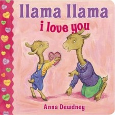 Llama Llama I Love You - Board book By Dewdney, Anna - VERY GOOD Poetry Books price