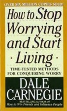 How to Stop Worrying and Start Living - Mass Market Paperback - VERY GOOD Psychology Books price