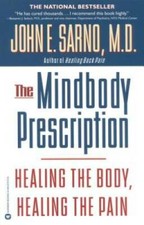The Mindbody Prescription: Healing the Body, Healing the Pain - VERY GOOD Psychology Books price