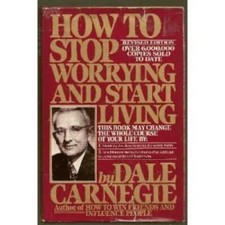 How to Stop Worrying and Start Living (Revised Edition) - Hardcover - GOOD Psychology Books price