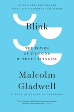 Blink: The Power of Thinking Without Thinking - Paperback - GOOD Psychology Books price