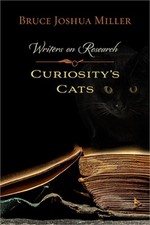 Curiosity's Cats: Writers on Research (Paperback or Softback) Research on Historical Events price