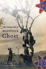 The Curious Tale of Mandogi's Ghost (Weatherhead Books on Asia) Research on Historical Events price