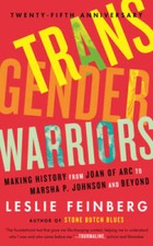 Transgender Warriors : Making History from Joan of Arc to D - VERY GOOD History Books price