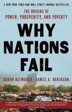 Why Nations Fail: The Origins of Power, Prosperity, and Poverty - VERY GOOD History Books price