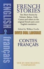 French Stories / Contes FranÃ§ais (A Dual-Language Book) (English and Fre - GOOD Foreign Language Novels and Stories price