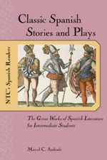 Classic Spanish Stories and Plays : The Great Works of Spanish Literature - GOOD Foreign Language Novels and Stories price