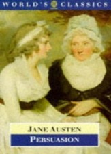Persuasion (World's Classics) By Jane Austen. 9780192827593 World Classics price