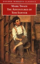 The Adventures of Tom Sawyer (Oxford World's Classics) By Mark World Classics price
