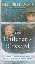 The Childrens Blizzard: A Novel - Mass Market Paperback - GOOD Children's Novel price