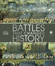 Battles that Changed History (DK History Changers) by DK World History price