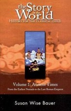 The Story of the World: History for the Classical Child; Volume 1: Ancien - GOOD World History price