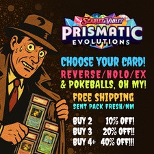 Pokémon Prismatic Evolutions: Choose Your Card! REVERSE/HOLO/EX NM Masks price