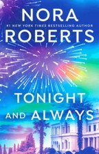 Tonight and Always - Paperback By Roberts, Nora - VERY GOOD Love Novels and Stories price