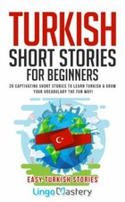 Turkish Short Stories for Beginners: 20 Captivating Short Stories to Learn... Classical Turkish (Divan) Literature price
