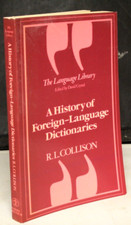 A History Of Foreign-language Dictionaries (Language Library), , Collison, R. L. Foreign Language Dictionaries price