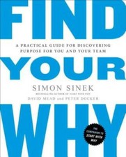 Find Your Why: A Practical Guide to Discovering Purpose for You a - VERY GOOD Mental Development Books price