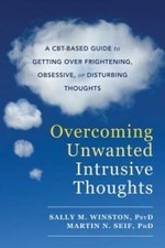 Overcoming Unwanted Intrusive Thoughts: A CBT-Based Guide to Getting Over - GOOD Mental Development Books price