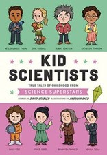 Kid Scientists: True Tales of Childhood from Science Superstars ( - VERY GOOD Science & Technology price