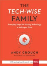 The Tech-Wise Family: Everyday Steps for Putting Technology in Its  - VERY GOOD Science & Technology price