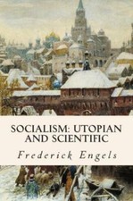 Socialism: Utopian And Scientific Ideologies price