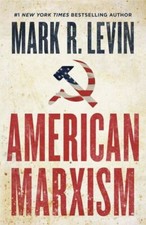American Marxism - Hardcover By Levin, Mark R. - GOOD Ideologies price