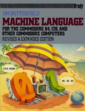 Machine Language For The Commodore 64, 128, and Other Commodore Computers - PB Other Computer Books price