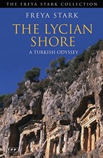 The Lycian Shore: A Turkish Odyssey (Tauris Parke Paperbacks) Turkish History price