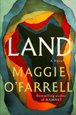 Land by Maggie O'Farrell Hardcover 2026 Knopf English Historical Novel Historical price