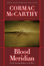 Blood Meridian: Or the Evening Redness in the West (0679641041) Hardcover Historical price