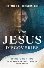 The Jesus Discoveries: 10 Historic Finds That Bring Paperback Historical price