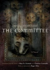 The Committee: A Novel (Middle East Literature In Translation) - VERY GOOD Translated Novels price