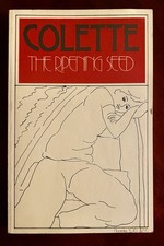 Colette The Ripening Seed Vintage  Paperback, Noonday Press 1955 Translated Translated Novels price