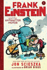 Frank Einstein and the Antimatter Motor (Frank Einstein series # - VERY GOOD Science, Technology and Engineering Books price