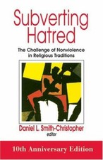 Subverting Hatred: The Challenge of Nonviolence in Religious Traditi - VERY GOOD Religious Culture and Ethics price