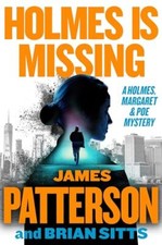 Holmes Is Missing Pattersons M - Hardcover - GOOD Crime Fiction price