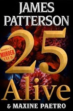 25 Alive A Womens Murder Club  - GOOD Crime Fiction price
