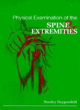 Physical Examination of the Spine and Extremities - Hardcover - GOOD Medical Books price