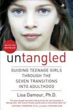 Untangled: Guiding Teenage Girls Through the Seven Transitions in - VERY GOOD Youth Books price